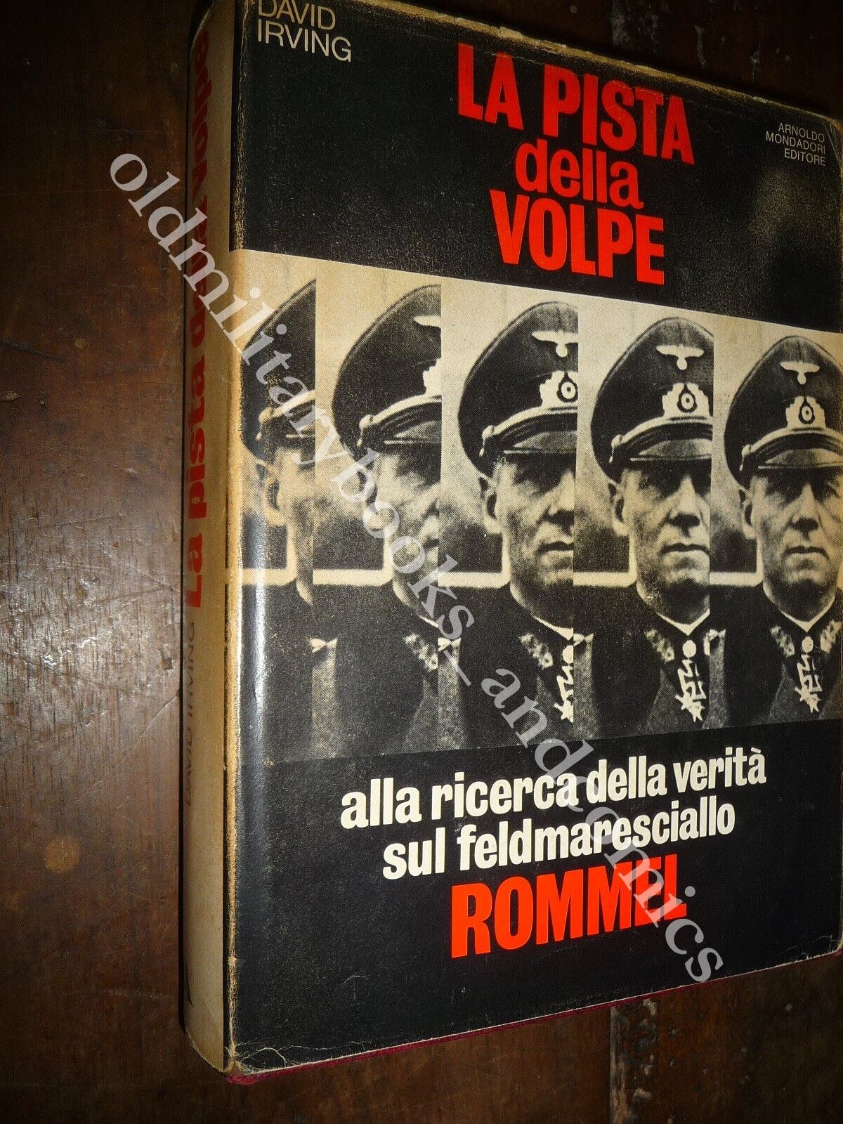 LA PISTA DELLA VOLPE LA RICERCA DELLA VERITA SUL ROMMEL …