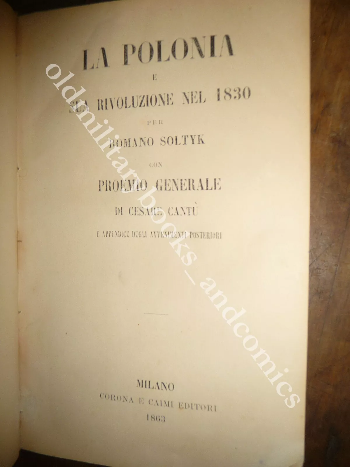 LA POLONIA E SUA RIVOLUZIONE NEL 1830 ROMANO SOLTIK