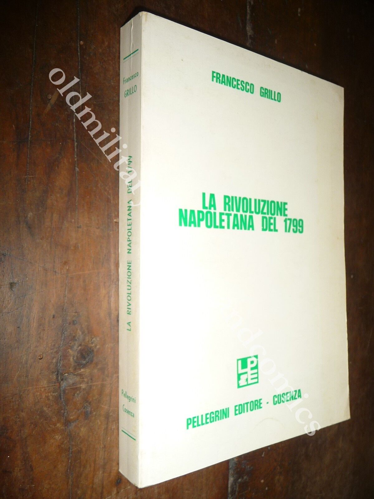 LA RIVOLUZIONE NAPOLETANA DEL 1799 FRANCESCO GRILLO