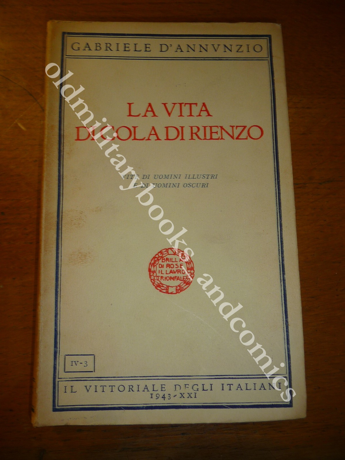 LA VITA DI COLA DI RIENZO GABRIELE D'ANNUNZIO INTONSO