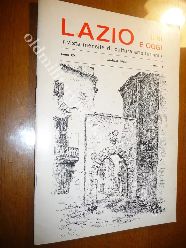 LAZIO IERI E OGGI SVARIATI ARTICOLI SUL LAZIO E ROMA