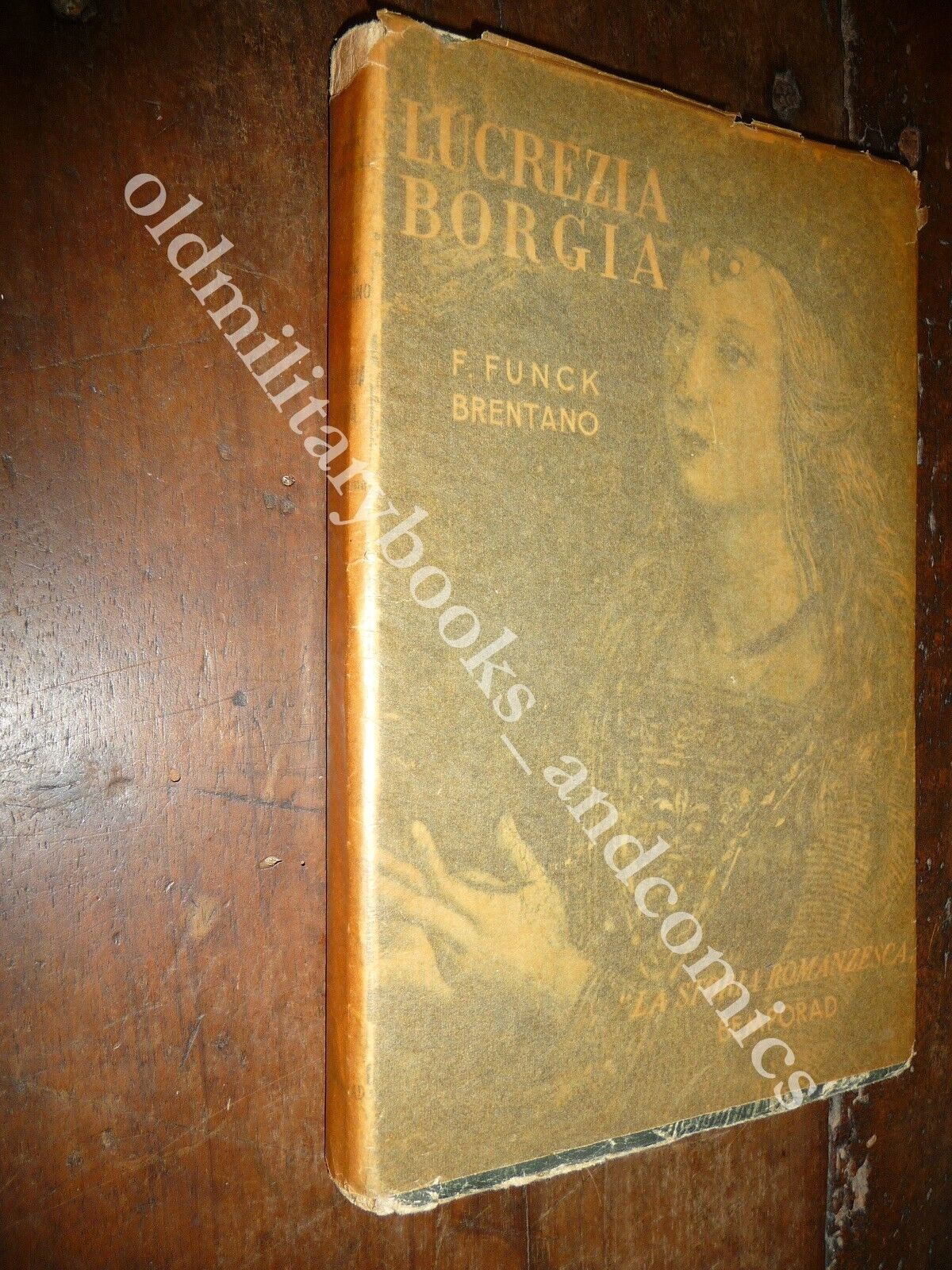 LUCREZIA BORGIA F. FUNCK BRENTANO BEMPORAD con sovraccoperta