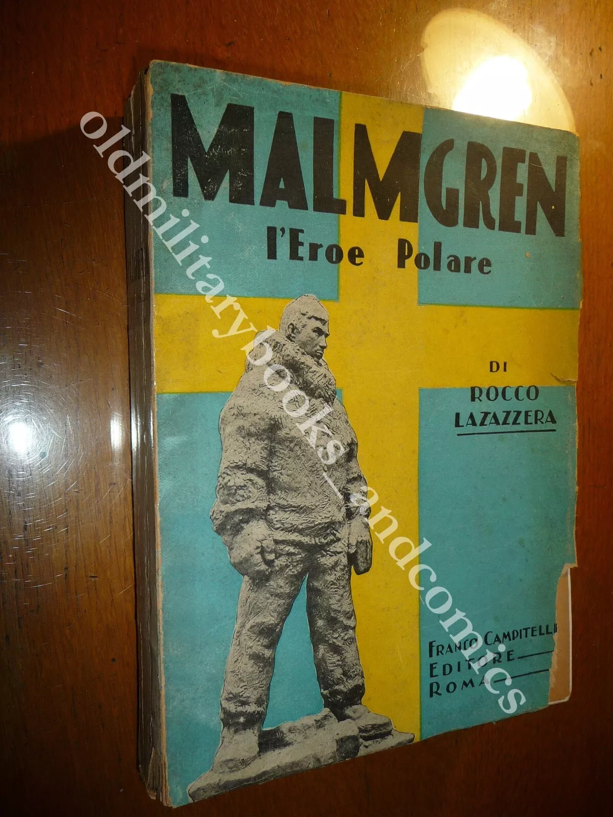 MALMGREN L'EROE POLARE ROCCO LAZAZZERA RARO INTONSO