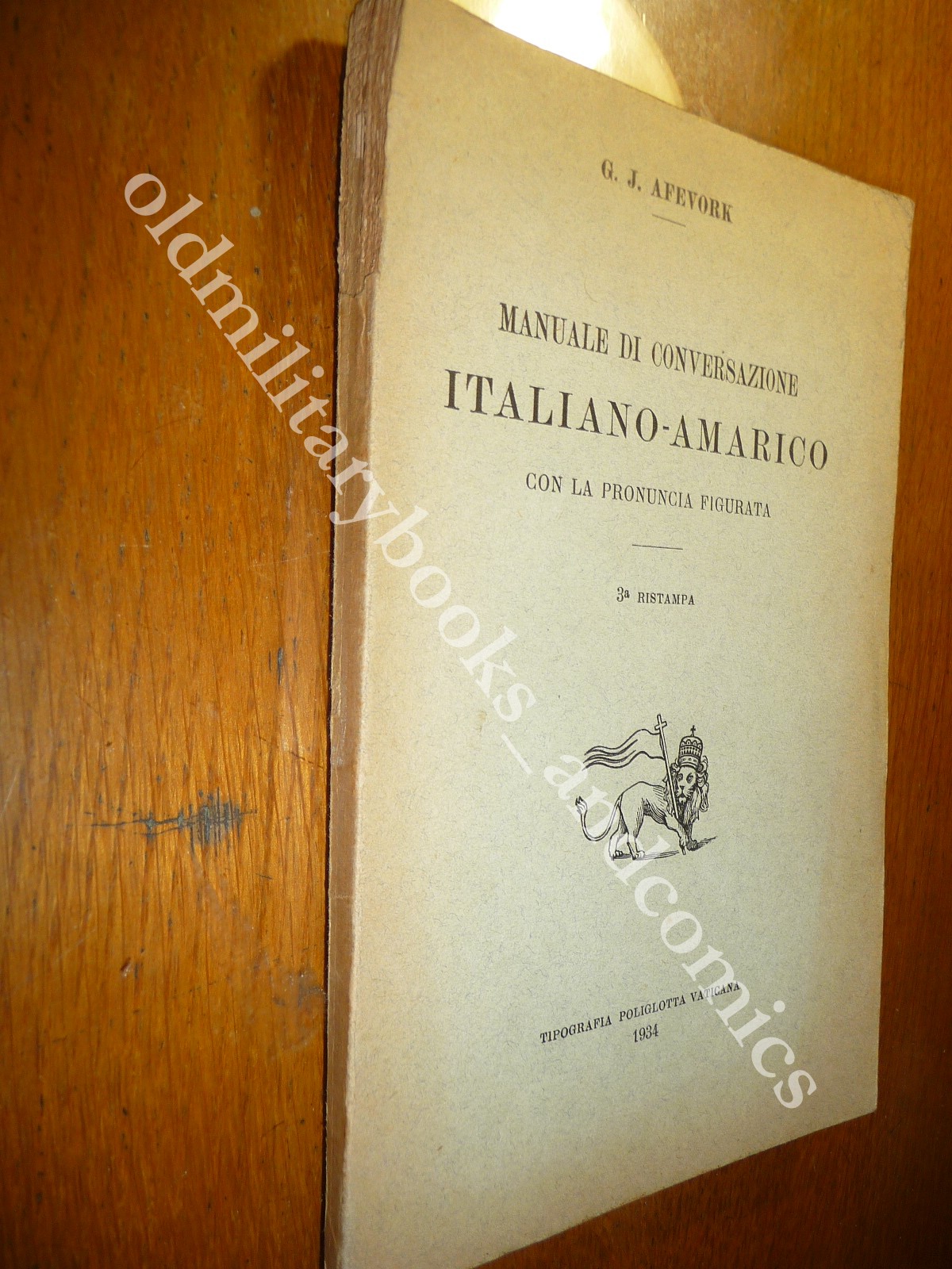 MANUALE DI CONVERSAZIONE ITALIANO-AMARICO G.J. AFEVORK