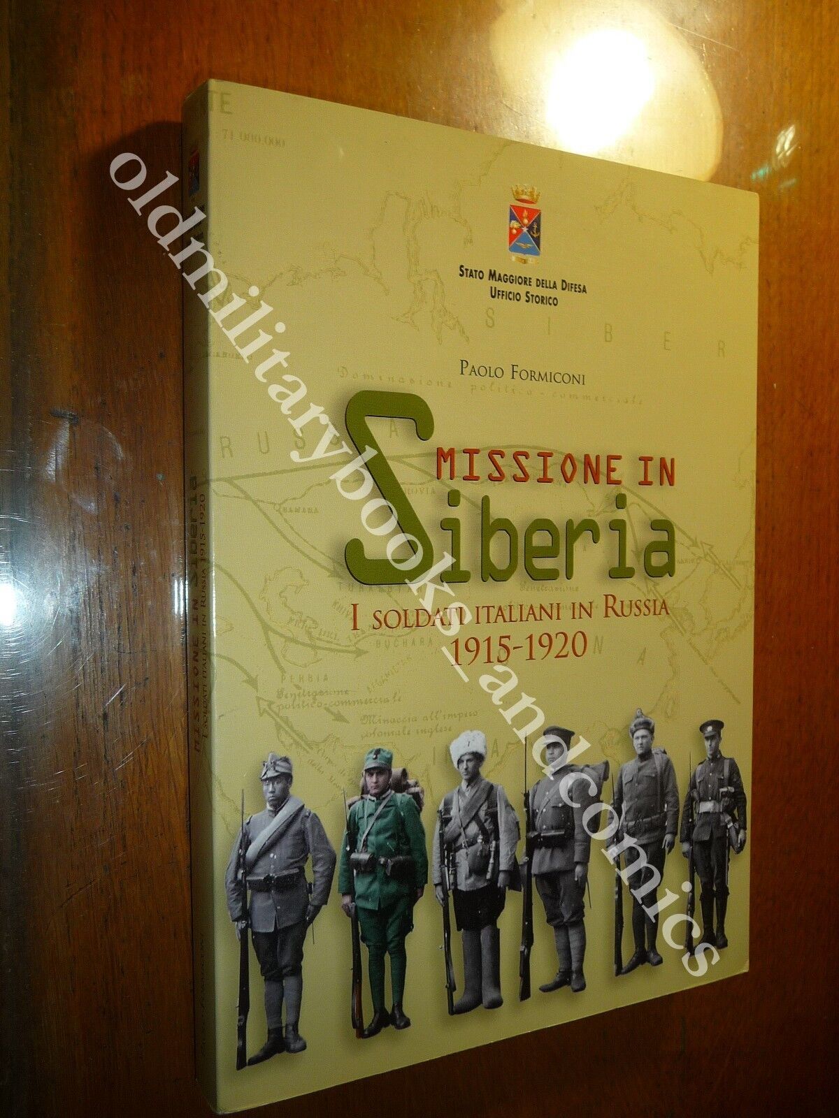 MISSIONE IN SIBERIA I SOLDATI ITALIANI IN RUSSIA 1915-1920 PAOLO …