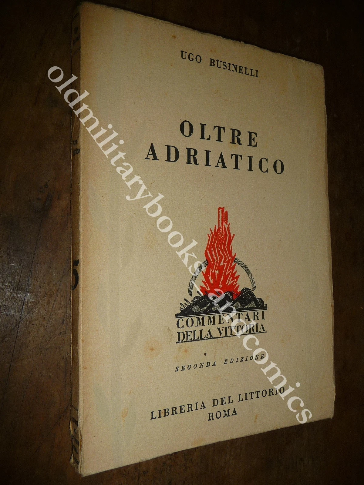 OLTRE ADRIATICO BUSINELLI UGO PERFETTO INTONSO