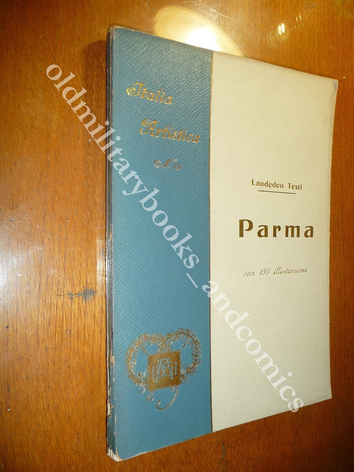 PARMA LAUDADEO TESTI ITALIA ARTISTICA N. 19 130 ILLUSTRAZIONI
