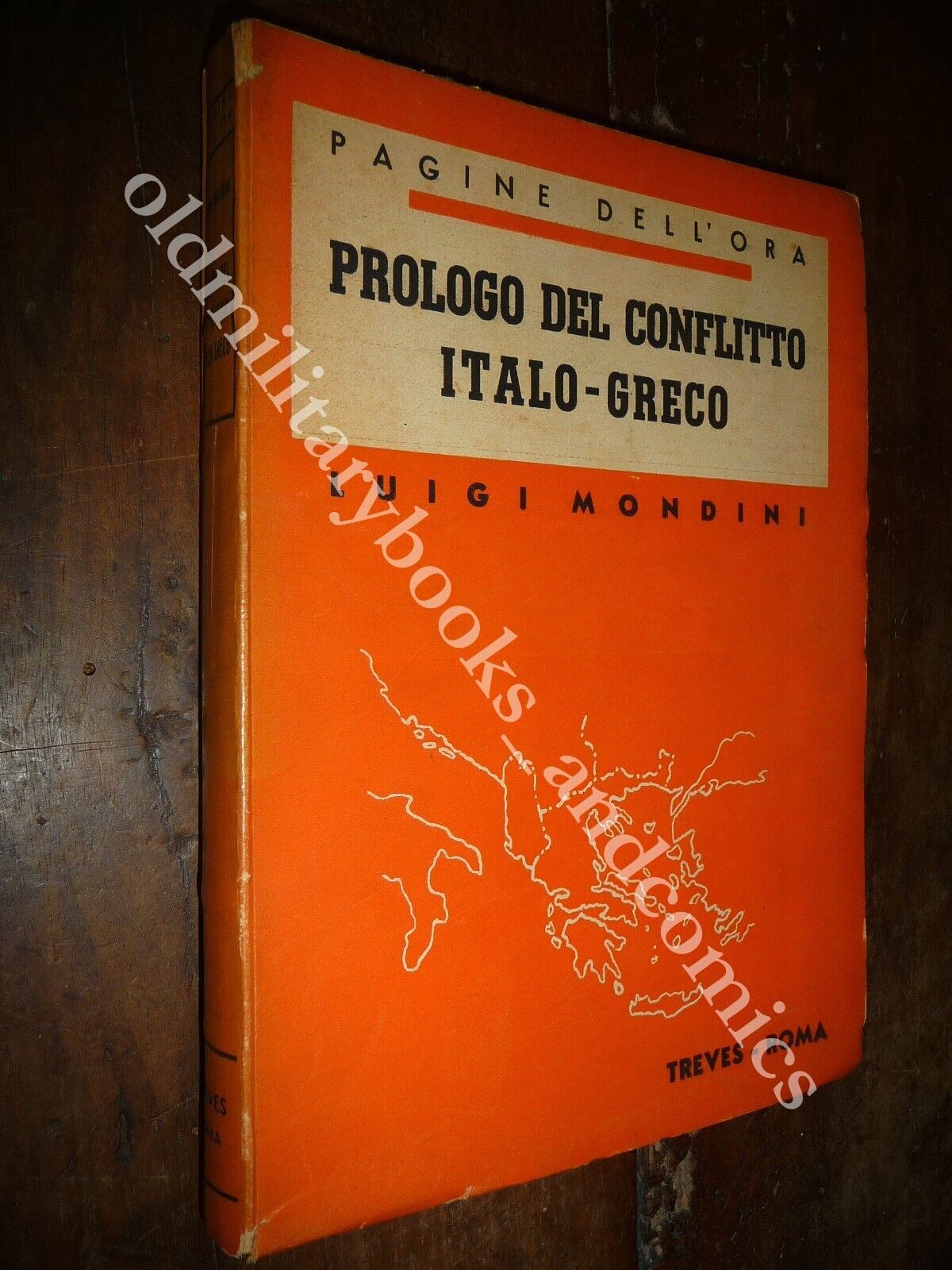 PROLOGO DEL CONFLITTO ITALO-GRECO LUIGI MONDINI