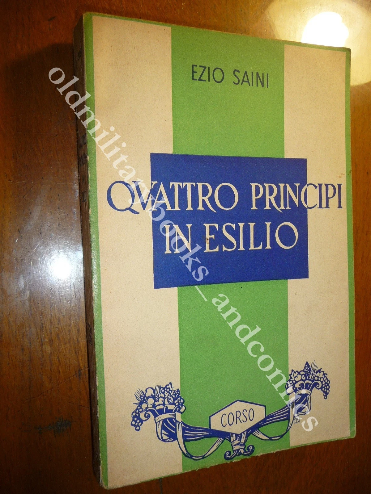QUATTRO PRINCIPI IN ESILIO EZIO SAINI