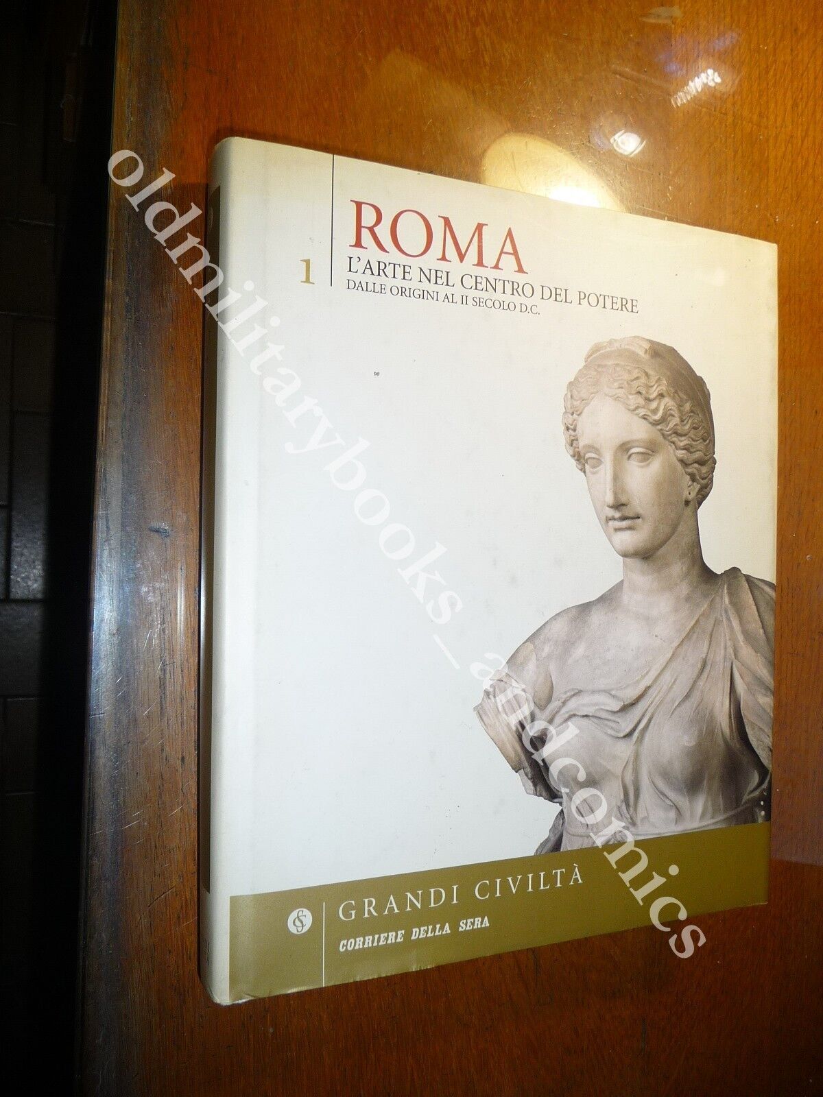 ROMA L'ARTE NEL CENTRO DEL POTERE DALLE ORIGINI AL II …