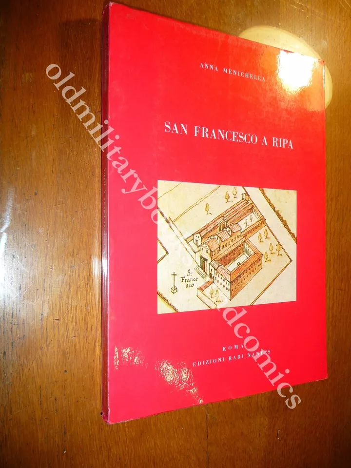 SAN FRANCESCO A RIPA VICENDE COSTRUTTIVE DELLA PRIMA CHIESA FRANCESCANA …