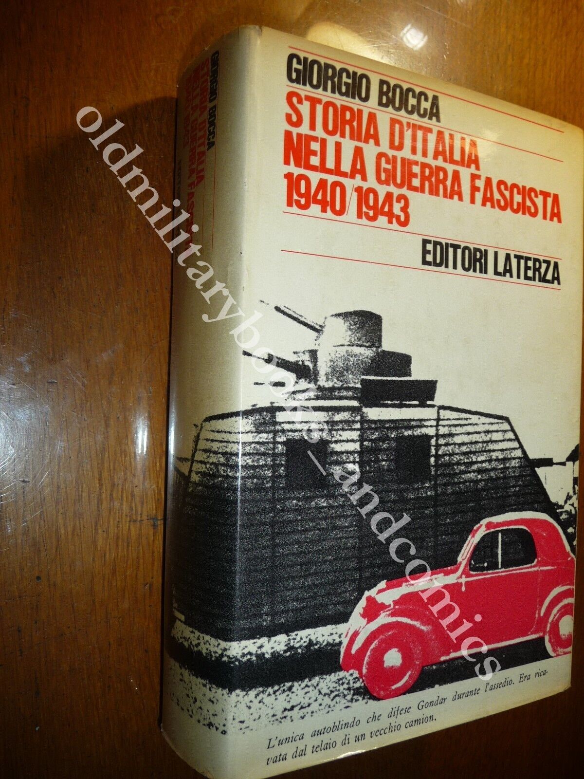 STORIA D'ITALIA NELLA GUERRA FASCISTA 1940/1943 GIORGIO BOCCA