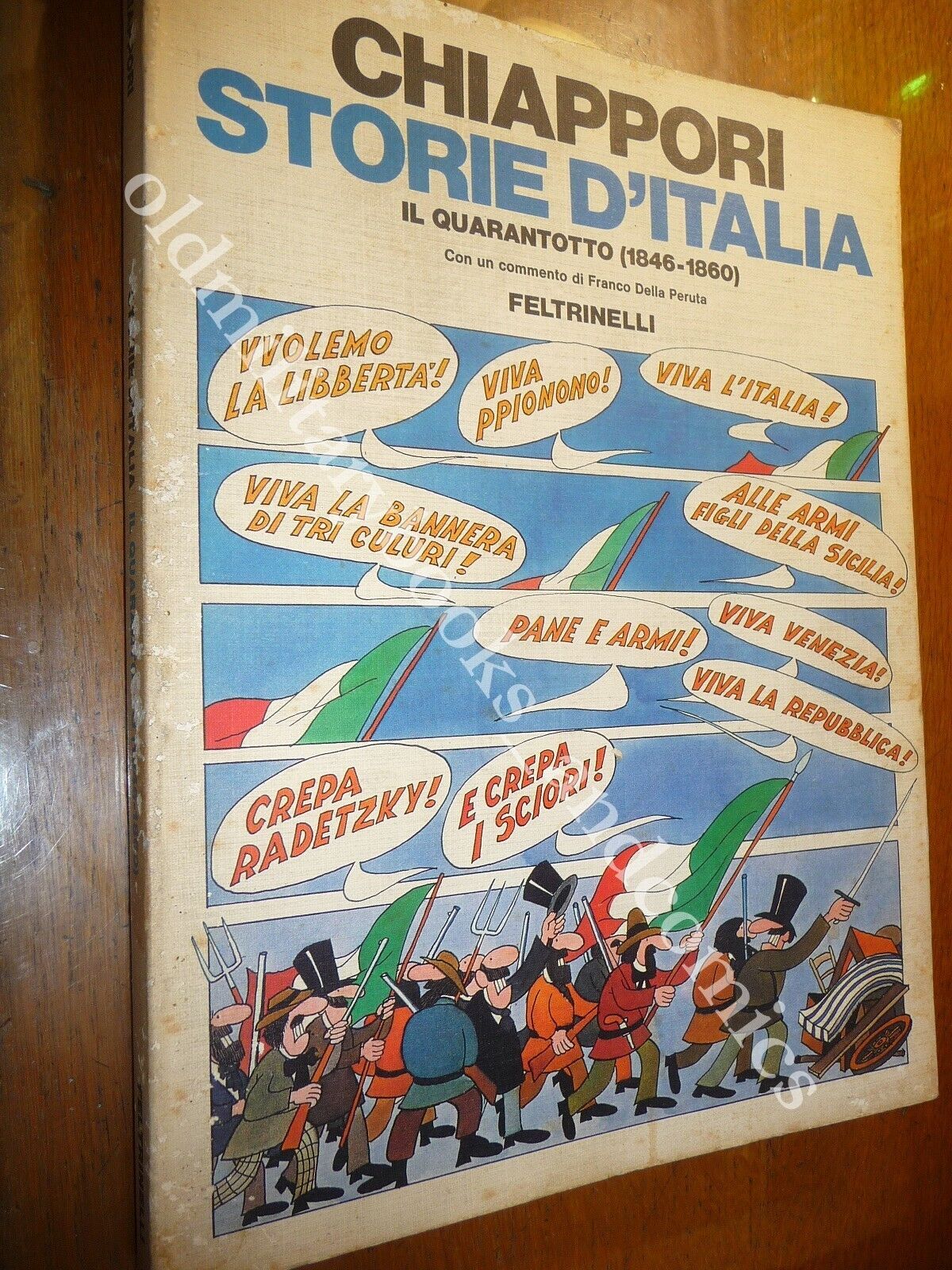 STORIE D'ITALIA IL QUARANTOTTO (1846-1860) CHIAPPORI