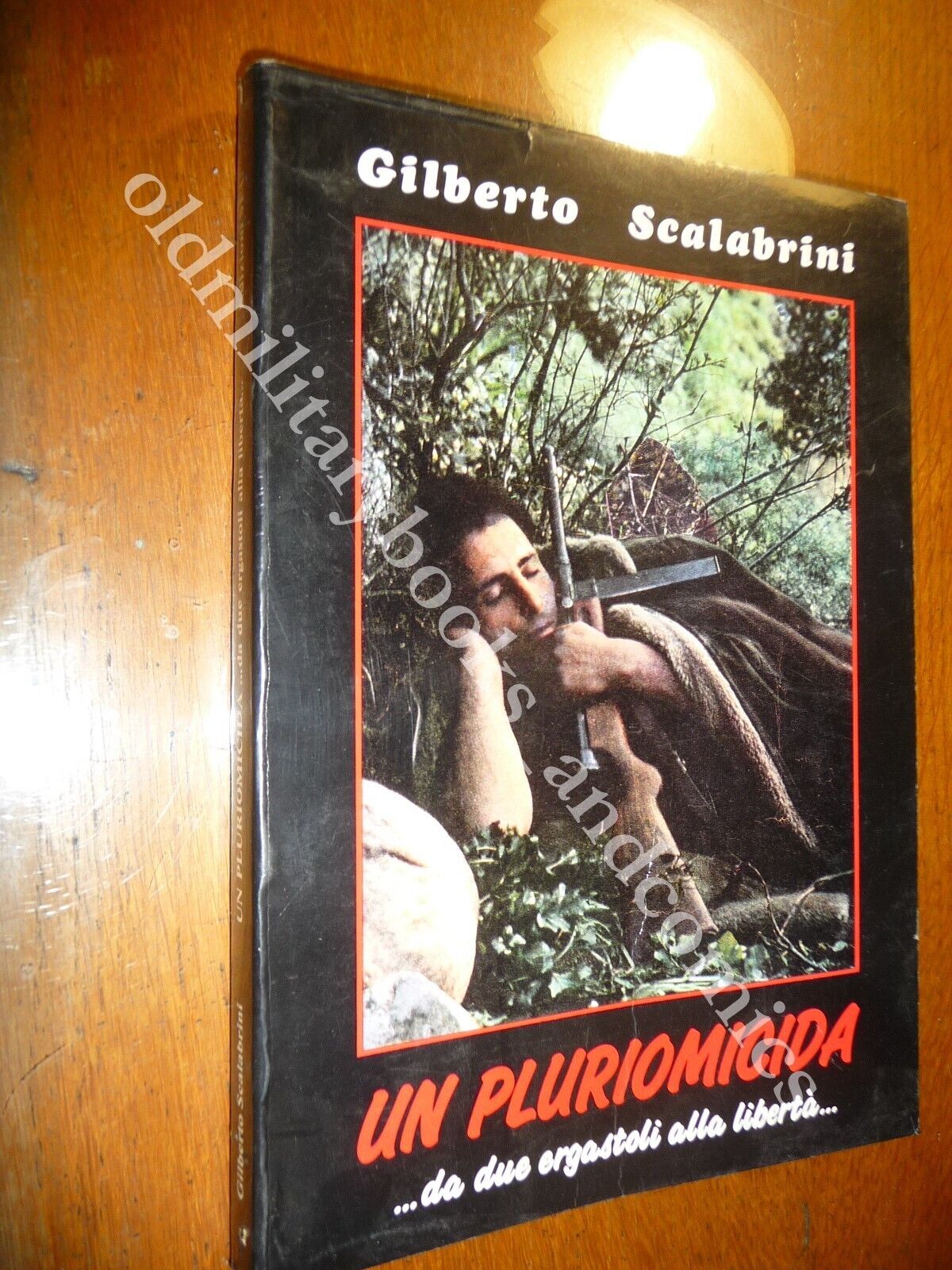 UN PLURIOMICIDA DA DUE ERGASTOLI ALLA LIBERTA GILBERTO SCALABRINI GIUSEPPE …
