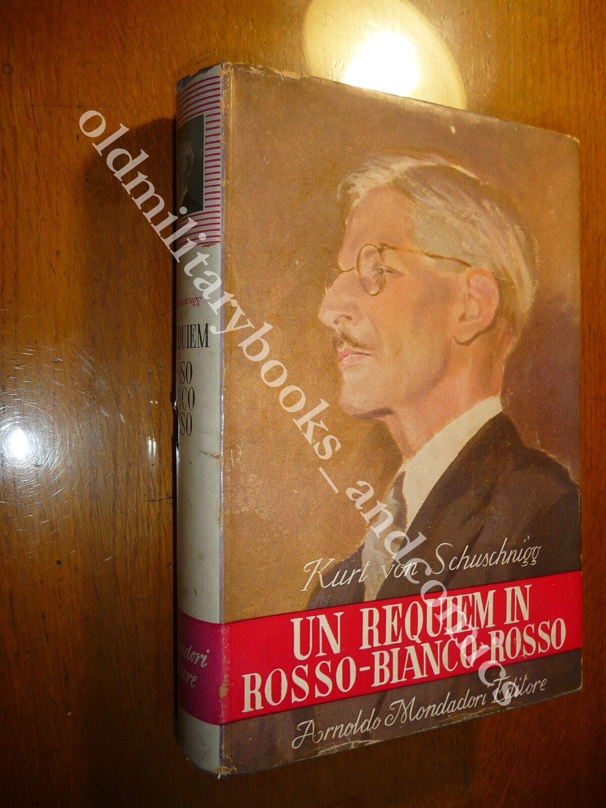 UN REQUIEM IN ROSSO-BIANCO-ROSSO KURT VON SCHUSCHNIGG LE SCIE PERFETTO