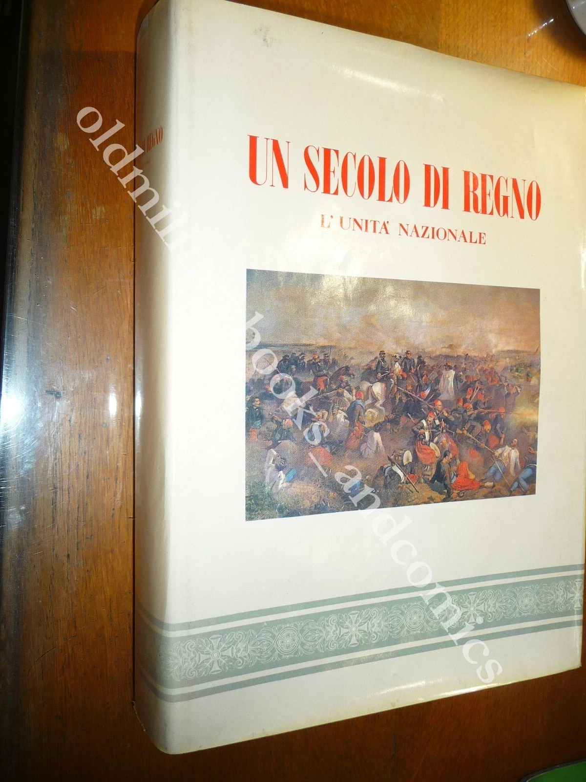 UN SECOLO DI REGNO L'UNITA NAZIONALE
