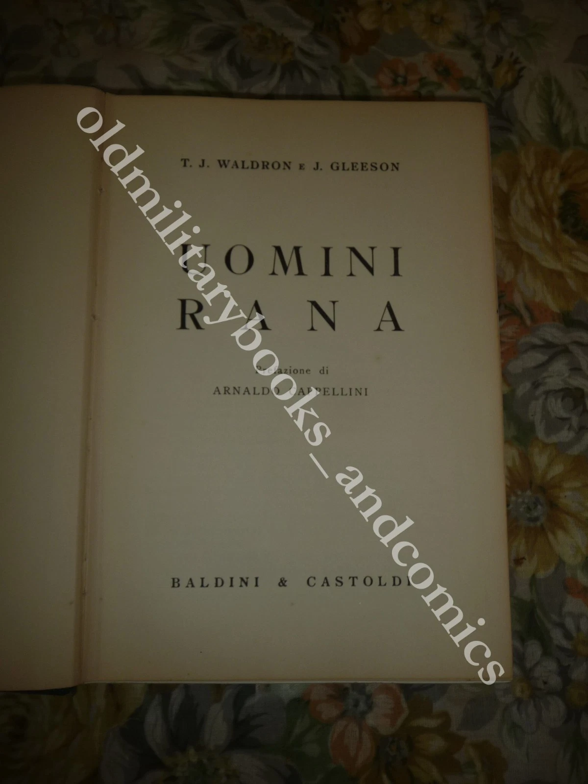 UOMINI RANA T.J. WALDRON J. GLEESON