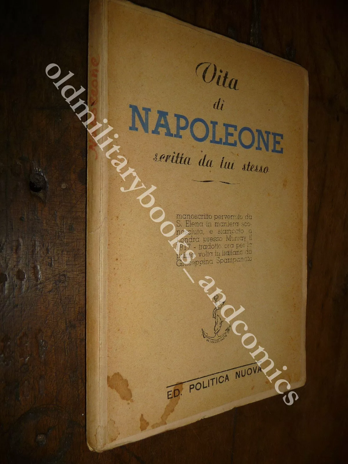 VITA DI NAPOLEONE SCRITTA DA LUI STESSO
