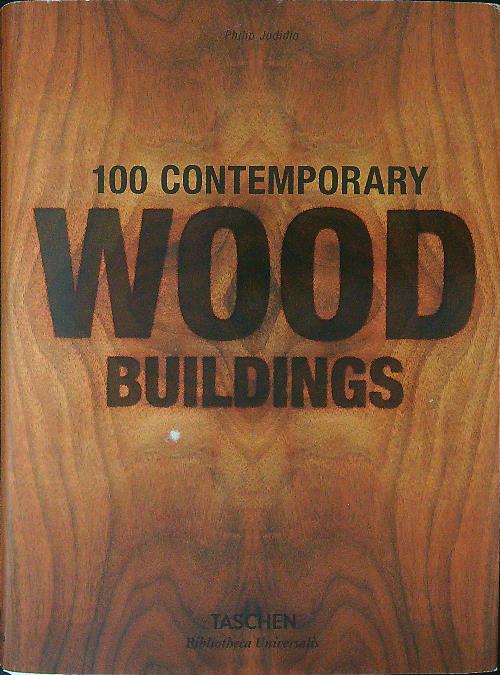 100 contemporary wood buildings