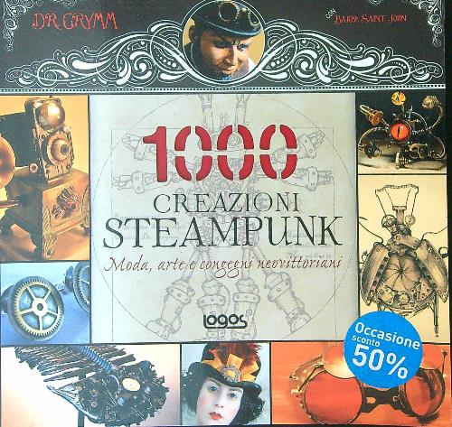 1000 creazioni steampunk