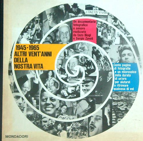 1945-1965. Altri vent'anni della nostra vita