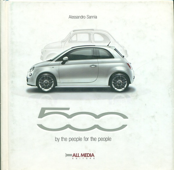 Fiat 500 by the people for the people