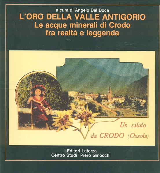 L'Oro della Valle Antigorio. Le acque minerali di Crodo fra …