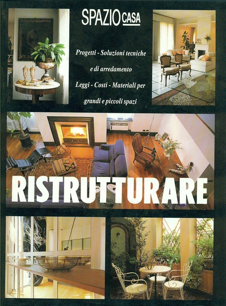 Ristrutturare. Spazio casa.