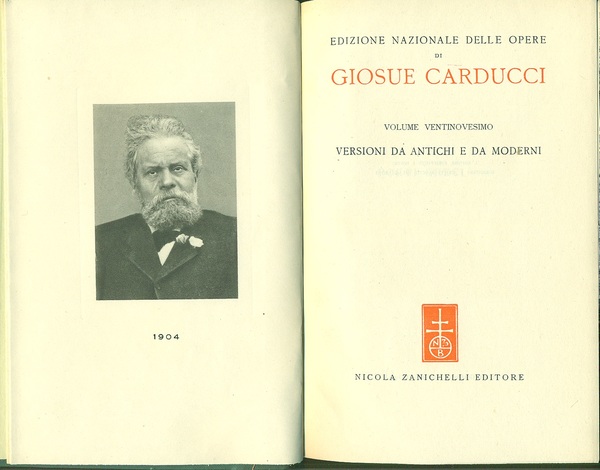 Edizione Nazionale delle opere di Giosue Carducci Vol. XXIX. Versioni …
