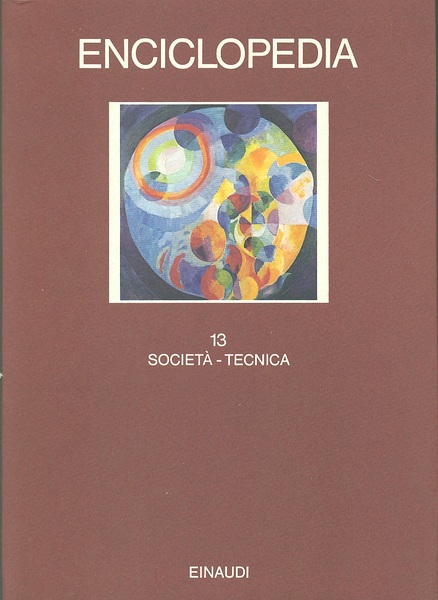 Enciclopedia. 13 Societa' - Tecnica