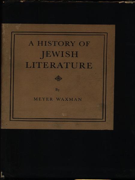 A History of jewish literature. 6 voll.
