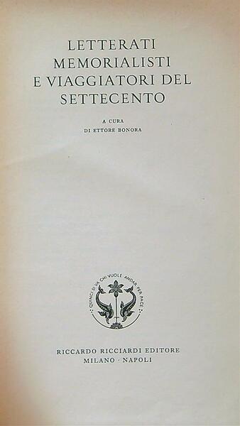 Letterati Memorialisti Viaggiatori del Settecento.