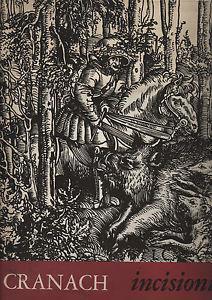 Lucas Cranach: Incisioni