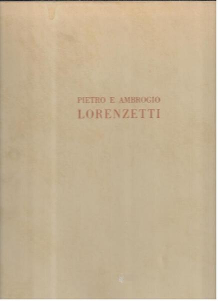 Pietro e Ambrogio Lorenzetti