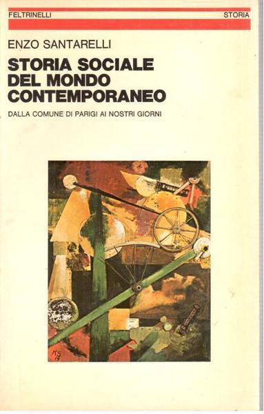 Storia sociale del mondo contemporaneo: dalla comune di Parigi ai …
