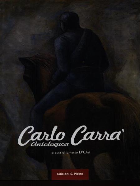 CARLO CARRA' - ANTOLOGICA