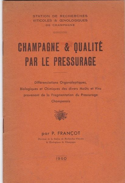 CHAMPAGNE & QUALITE' PAR LE PRESSURAGE