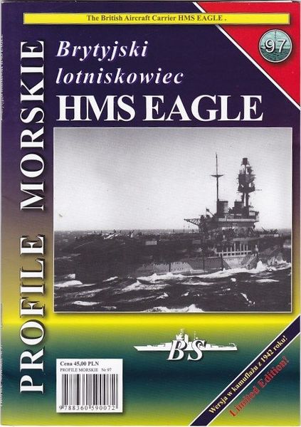 HMS EAGLE - PROFILE MORSKIE 97 - BRITISH AIRCRAFT