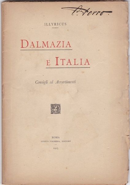 DALMAZIA E ITALIA - consigli e avvertimenti