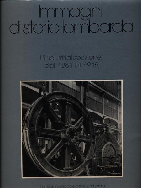 IMMAGINI DI STORIA LOMBARDA