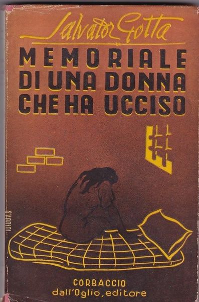 MEMORIALE DI UNA DONNA CHE HA UCCISO - autografato