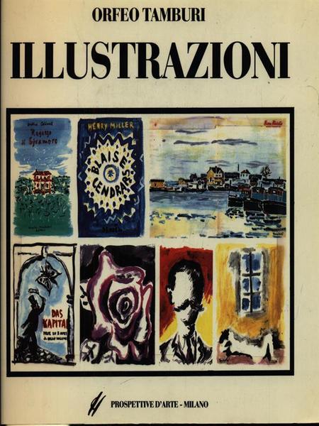 ORFEO TAMBURI: ILLUSTRAZIONI