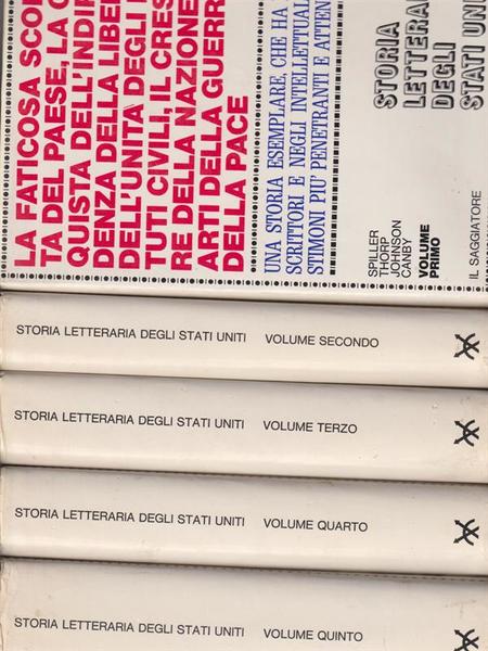 STORIA LETTERARIA DEGLI STATI UNITI - OPERA COMPL. 5 VOL.