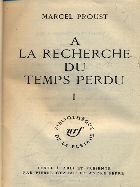 A la recherche du temps perdu tome I