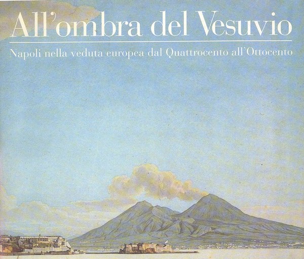 All'Ombra del Vesuvio
