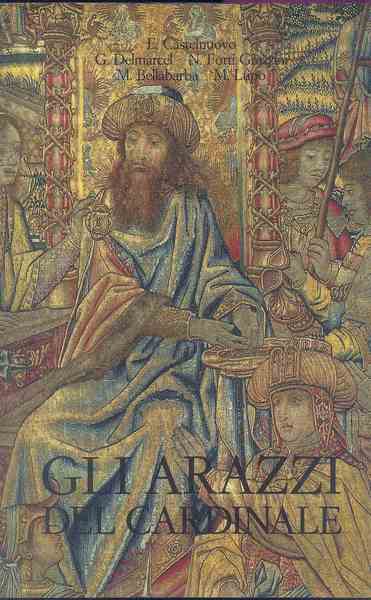 Gli Arazzi del Cardinale