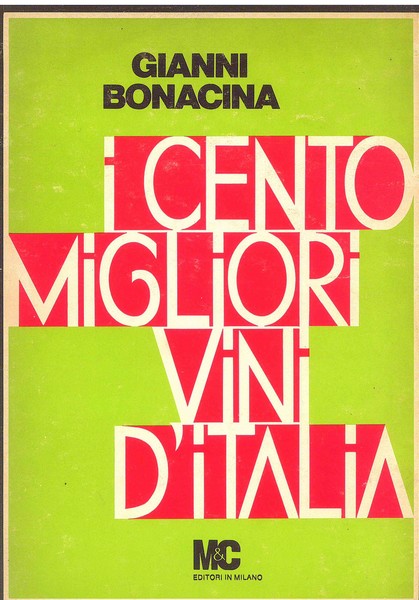 I Cento migliori vini d'Italia