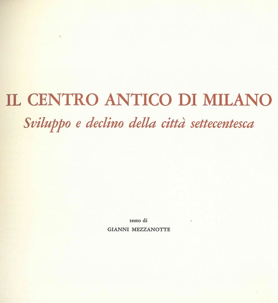 Il Centro Antico di Milano