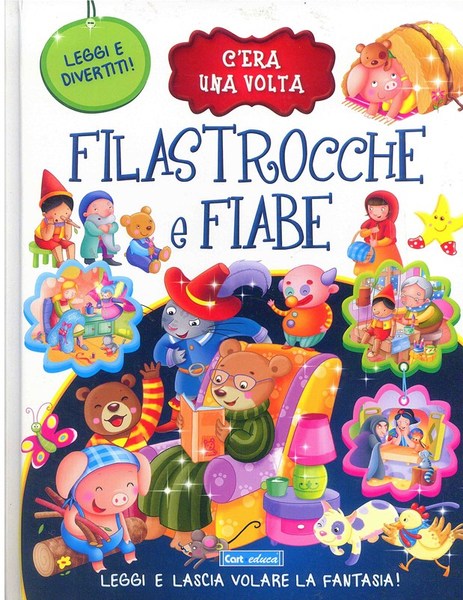 C'era una volta filastrocche e fiabe