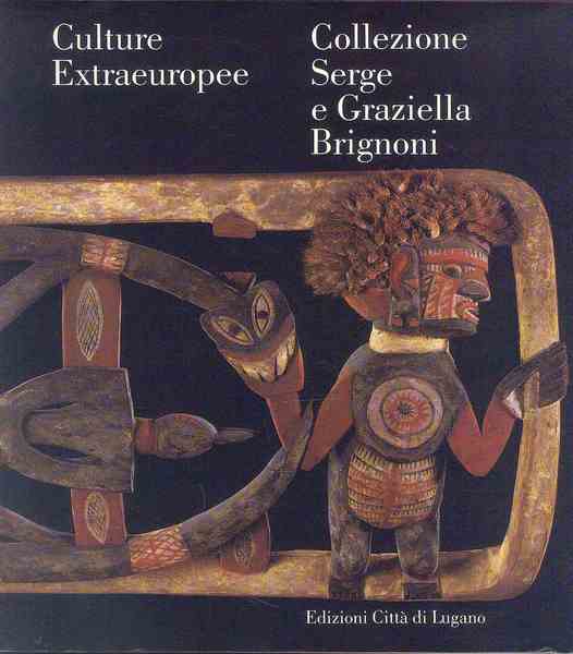 Collezione Serge e Graziella Brignoni